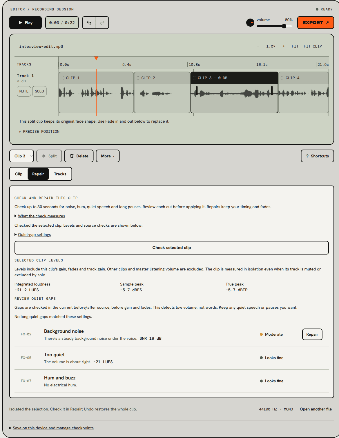 The Repair tab for the isolated clip. Background noise is marked Moderate with an SNR of 19 dB and a Repair button. Too quiet reads -21 LUFS and Hum and buzz reads no electrical hum, both marked Looks fine.